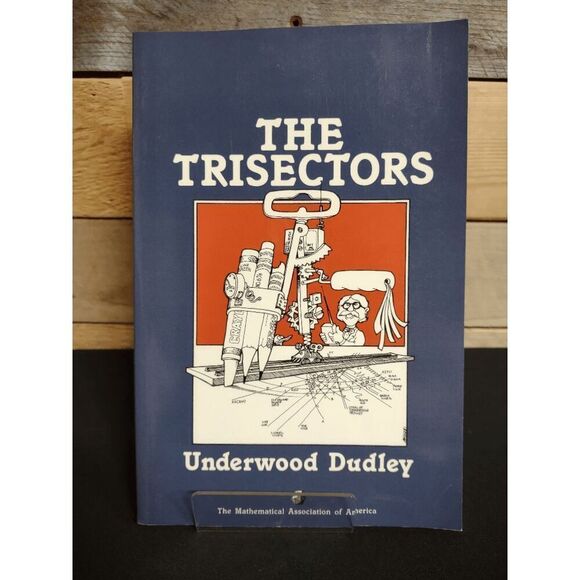 The Trisectors by Underwood Dudley Paperback Bk ISBN # 0883855143 - Picture 1 of 2